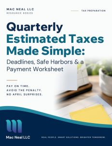 Cover of the guide Quarterly Estimated Taxes Made Simple: Deadlines, Safe Harbors & a Payment Worksheet